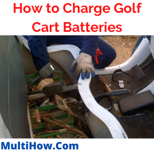 How to Charge Golf Cart Batteries
