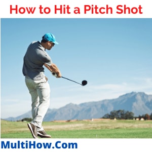 How to Hit a Pitch Shot